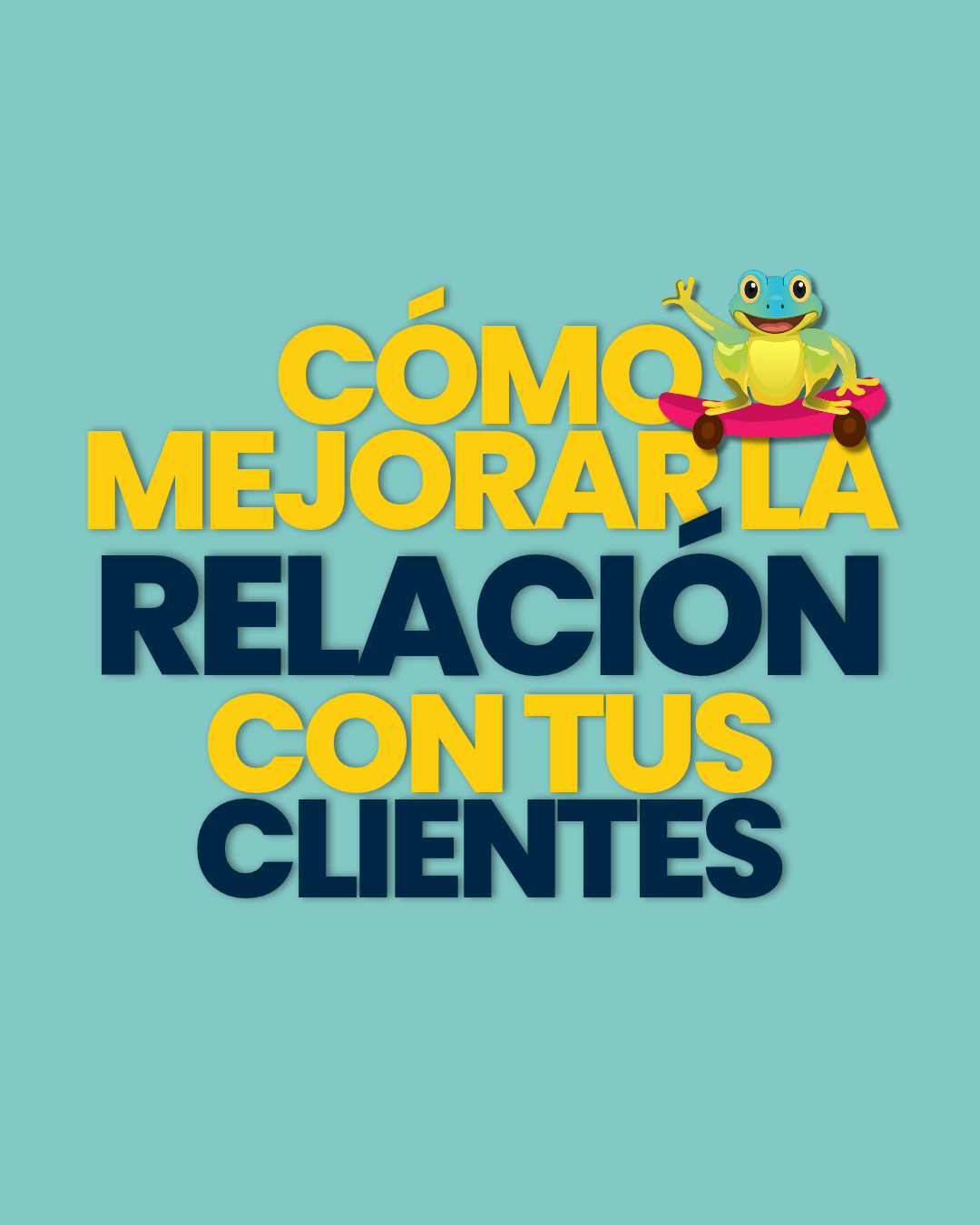 mejorar la relacion con clientes